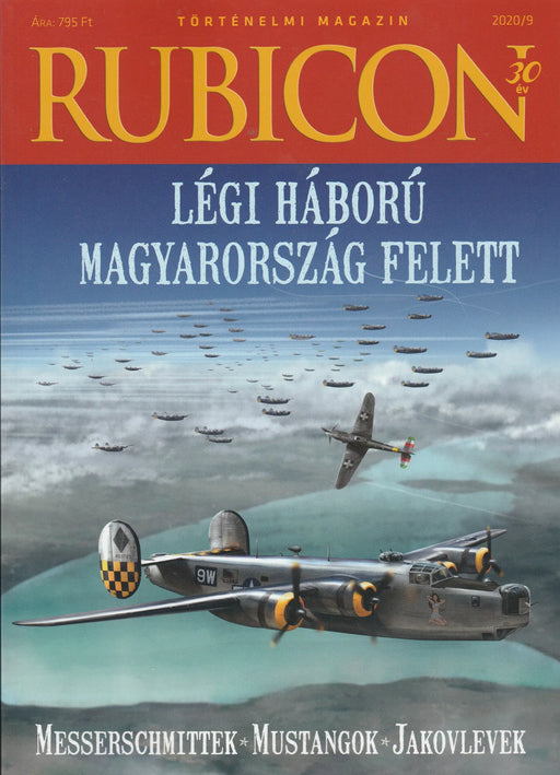 Rubicon 2020/9. - Légi háború Magyarország felett - Oskola Antikvárium