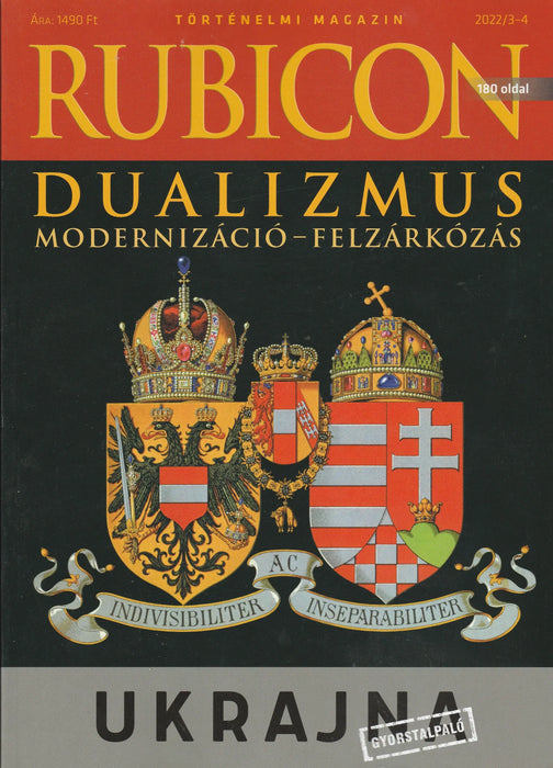 Rubicon 2022/3 - 4. - Dualizmus - Modernizáció - felzárkózás - Oskola Antikvárium