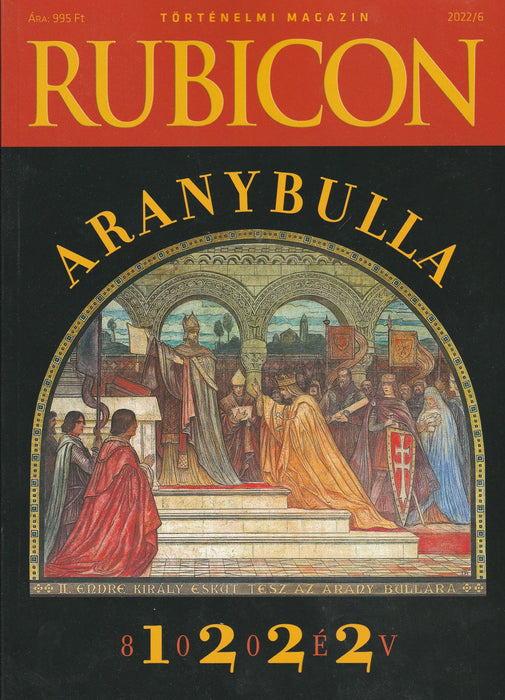 Rubicon 2022/6. - Aranybulla - Oskola Antikvárium