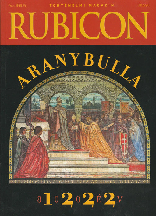 Rubicon 2022/6. - Aranybulla - Oskola Antikvárium
