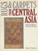 Rugs & Carpets from Central Asia - Oskola Antikvárium
