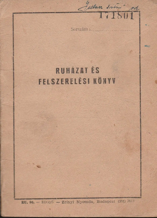 Ruházat és felszerelési könyv - Oskola Antikvárium