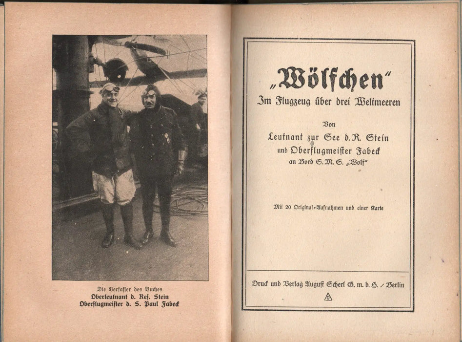 S. M. S. Wolf - "Wölfchen" Im Flugzeug über drei Weltmeeren - Oskola Antikvárium