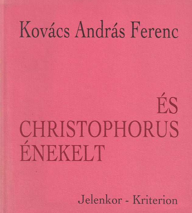 És Christophorus énekelt