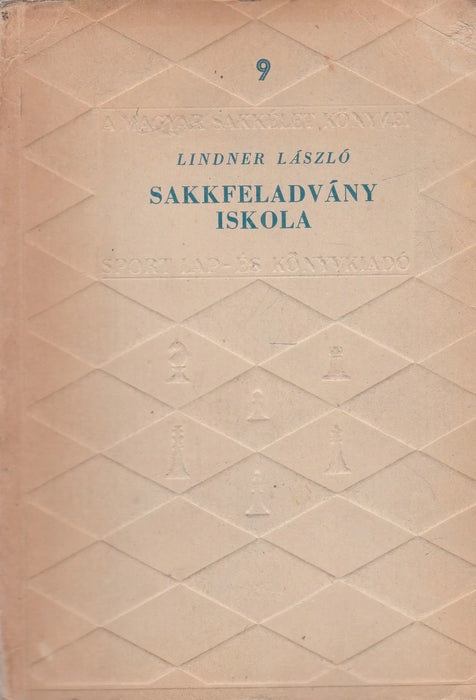 Sakkfeladvány iskola - Oskola Antikvárium