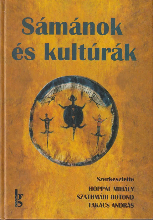 Sámánok és kultúrák - Oskola Antikvárium