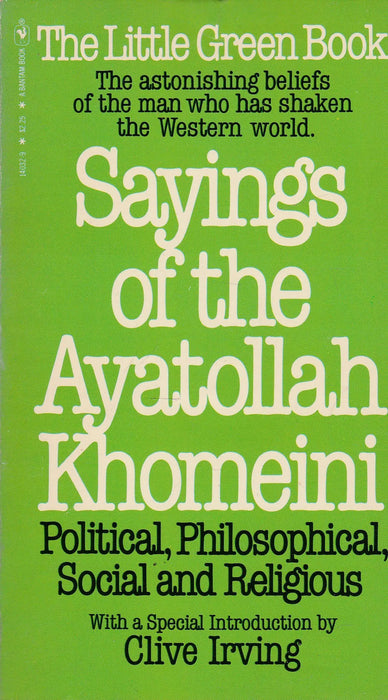 Sayings of the Ayatollah Khomeini - Oskola Antikvárium