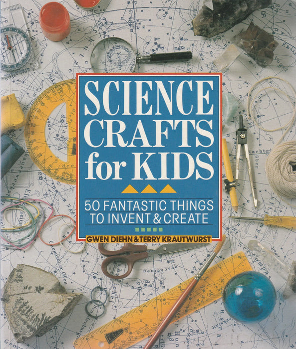 Science Crafts for Kids - Oskola Antikvárium
