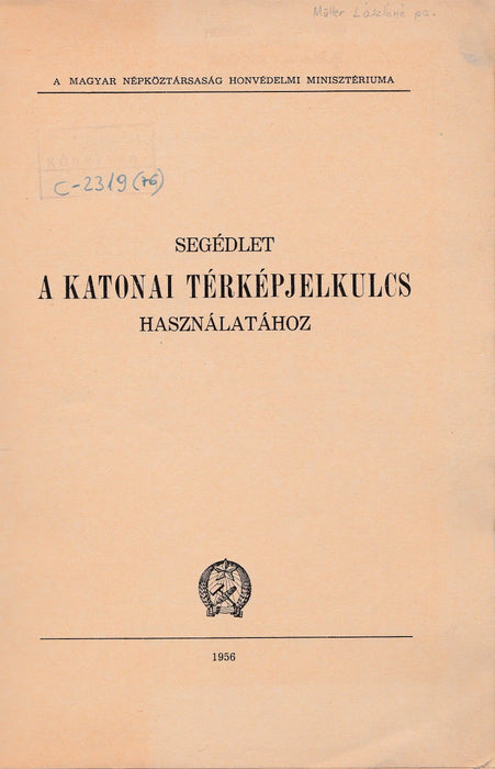 Segédlet a katonai térképjelkulcs használatához - Oskola Antikvárium