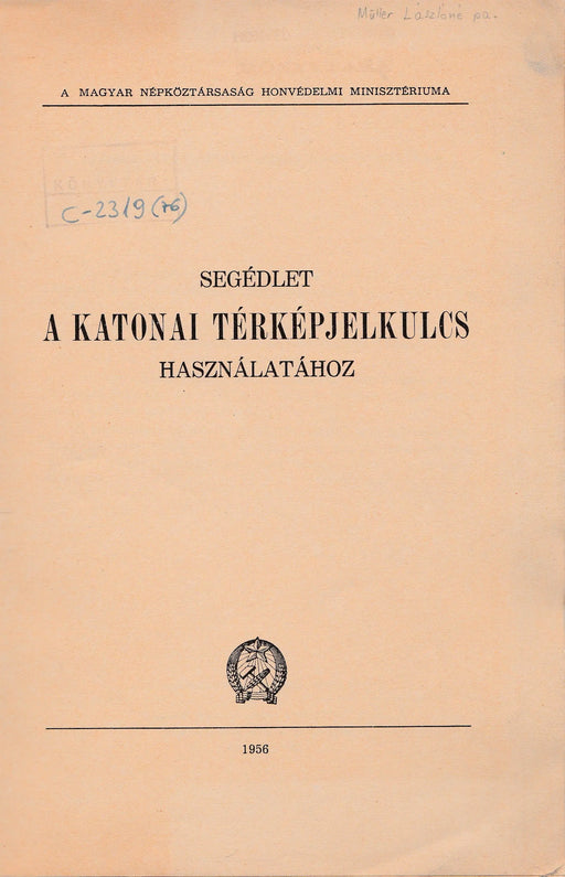 Segédlet a katonai térképjelkulcs használatához - Oskola Antikvárium