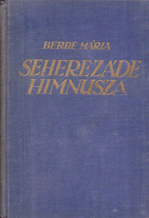 Seherezáde himnusza - Oskola Antikvárium