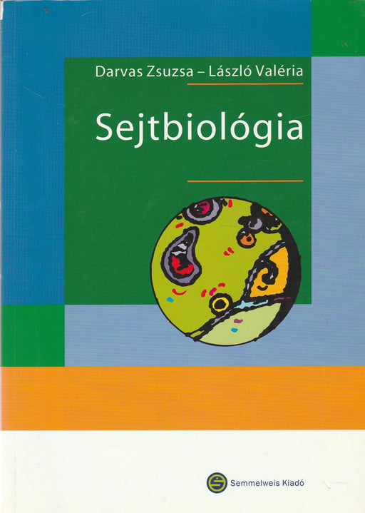 Sejtbiológia - Oskola Antikvárium