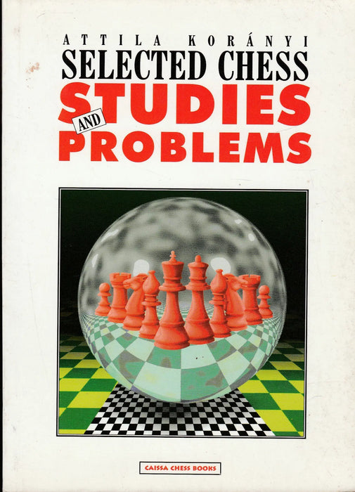 Selected Chess Studies and Problems - Oskola Antikvárium