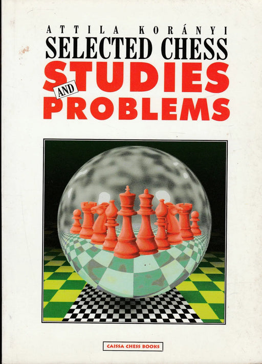Selected Chess Studies and Problems - Oskola Antikvárium