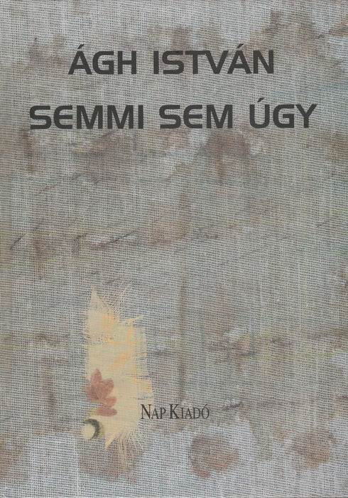Semmi sem úgy - Oskola Antikvárium