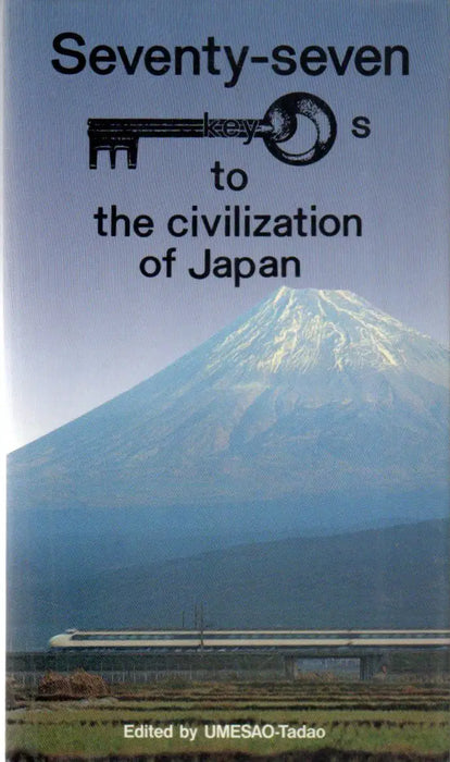 Seventy - seven Keys to the Civilization of Japan - Oskola Antikvárium