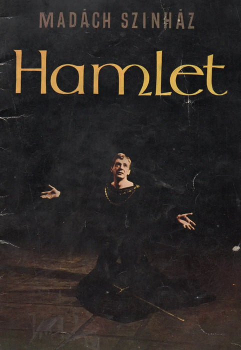 Shakespeare: Hamlet - Madách Színház színlapja - Oskola Antikvárium