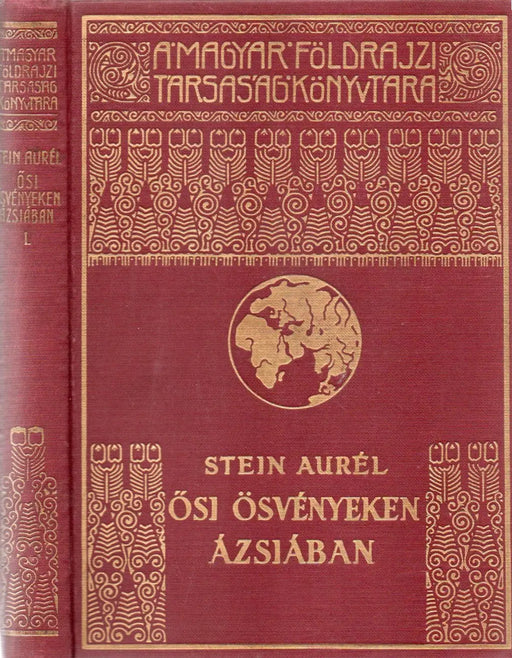 Ősi ösvényeken Ázsiában I.