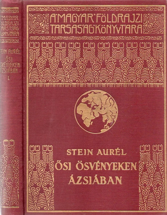 Ősi ösvényeken Ázsiában I.