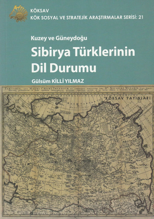 Sibirya Türklerinin Dil Durumu - Oskola Antikvárium
