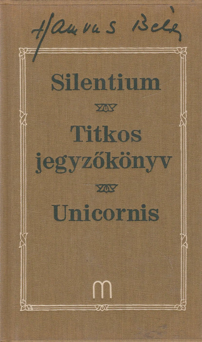 Silentium - Titkos jegyzőkönyv - Unicornis - Oskola Antikvárium