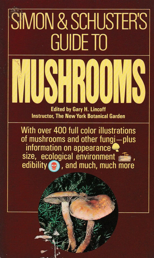Simon and Schuster's Guide to Mushrooms - Oskola Antikvárium