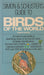 Simon & Schuster's Guide to Birds of the World - Oskola Antikvárium