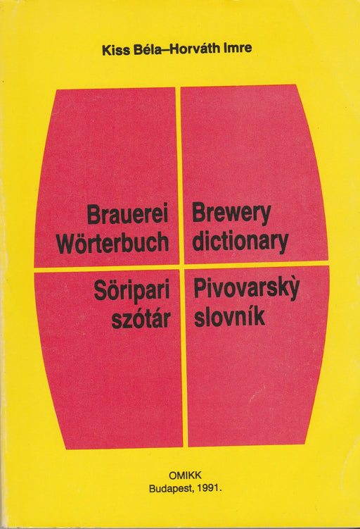 Söripari szótár - Brauerei Wörterbuch - Brewery Dictionary - Pivovarsky Slovník - Oskola Antikvárium