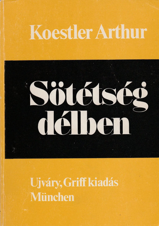 Sötétség délben - Oskola Antikvárium