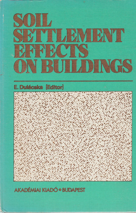 Soil Settlement Effects on Buildings - Oskola Antikvárium