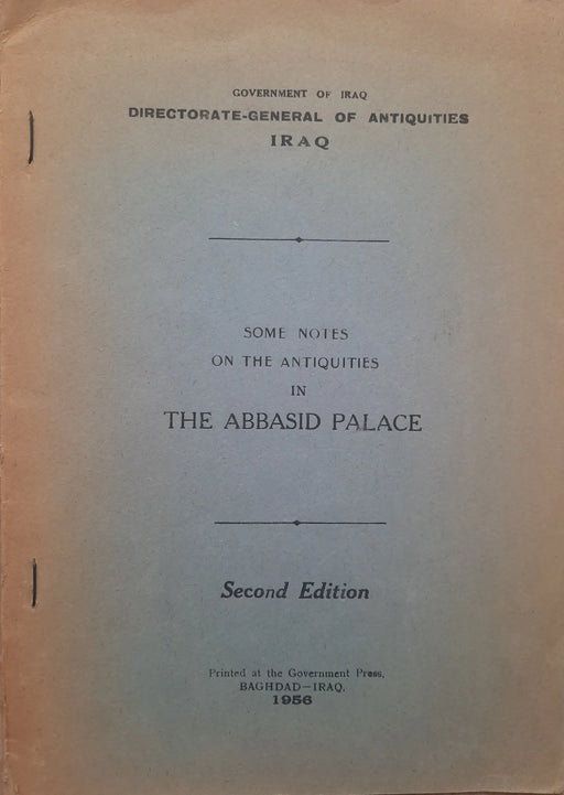 Some Notes on the Antiquities in The Abbasid Palace - Oskola Antikvárium