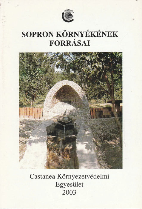 Sopron környékének forrásai - Oskola Antikvárium
