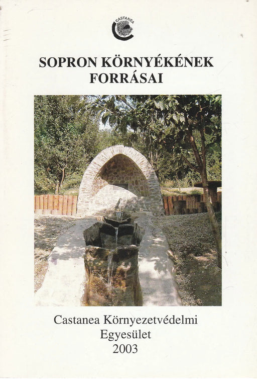 Sopron környékének forrásai - Oskola Antikvárium