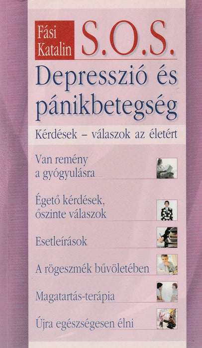 S.O.S. Depresszió és pánikbetegség - Oskola Antikvárium