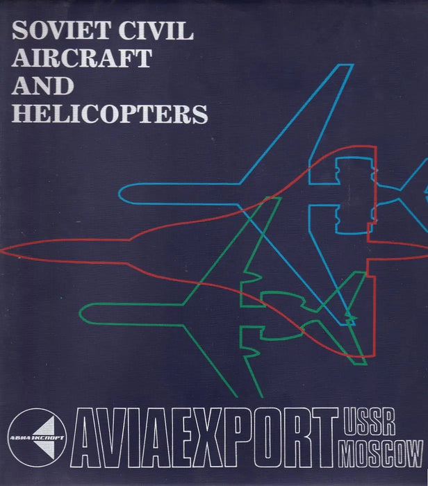Soviet Civil Aircraft and Helicopters - Oskola Antikvárium