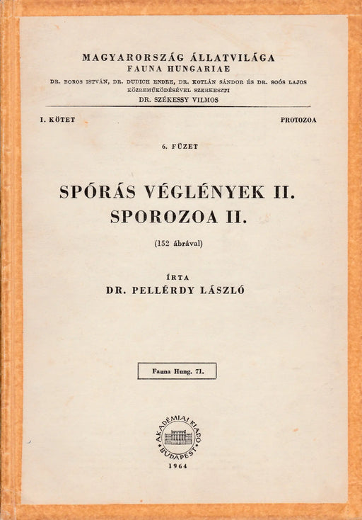 Spórás véglények II. - Sporozoa II. - Oskola Antikvárium