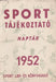 Sport tájékoztató naptár 1952 - Oskola Antikvárium