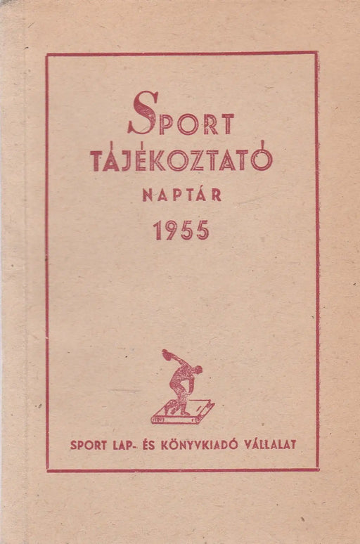 Sport tájékoztató naptár 1955 - Oskola Antikvárium