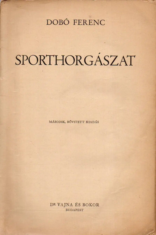 Sporthorgászat - Oskola Antikvárium