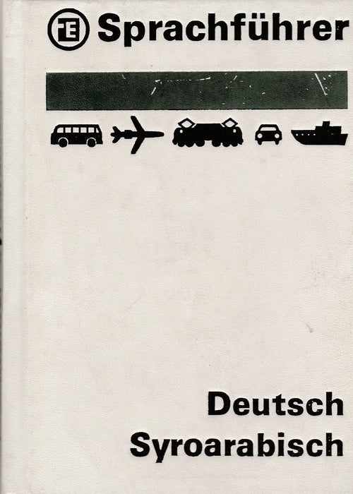 Sprachführer Deutsch - Syroarabisch - Oskola Antikvárium