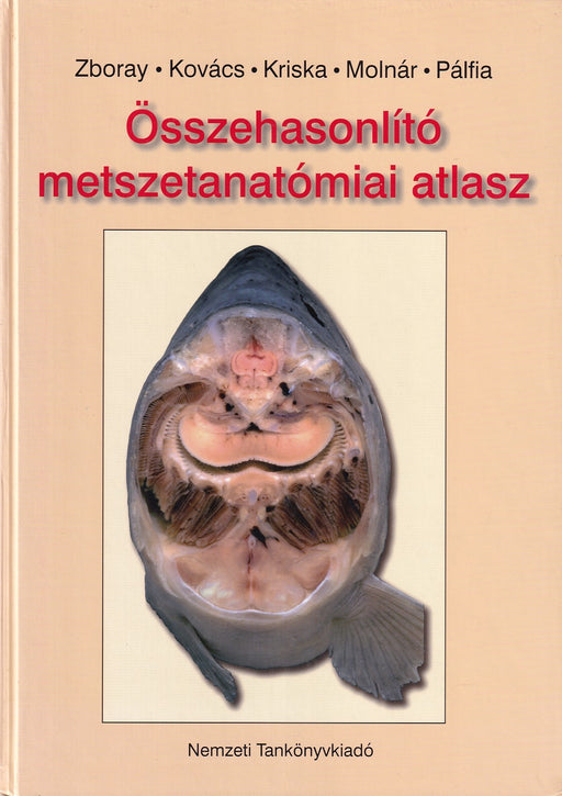 Összehasonlító metszetanatómiai atlasz
