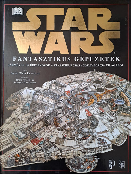 Star Wars - Fantasztikus gépezetek - Oskola Antikvárium