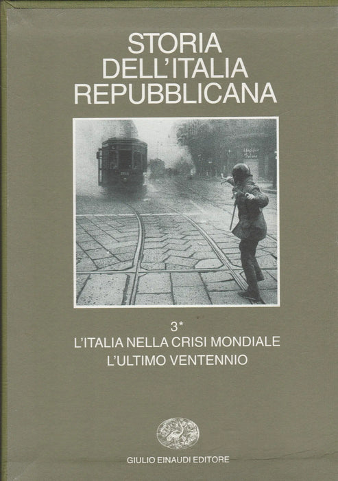 Storia Dell'Italia Repubblicana III. - Oskola Antikvárium