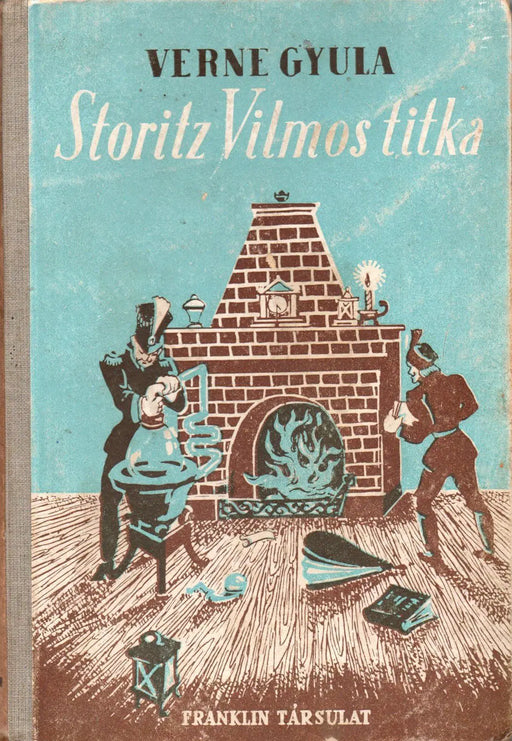 Storitz Vilmos titka - Oskola Antikvárium