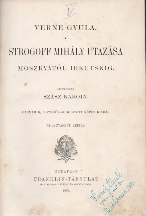 Strogoff Mihály utazása Moszkvától Irkutskig - Oskola Antikvárium