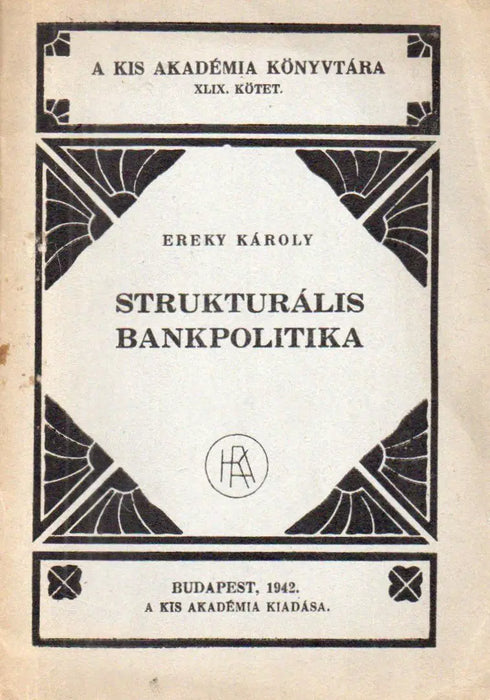 Strukturális bankpolitika - Oskola Antikvárium