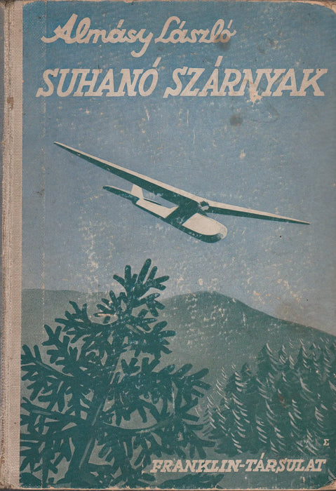 Suhanó szárnyak - Oskola Antikvárium