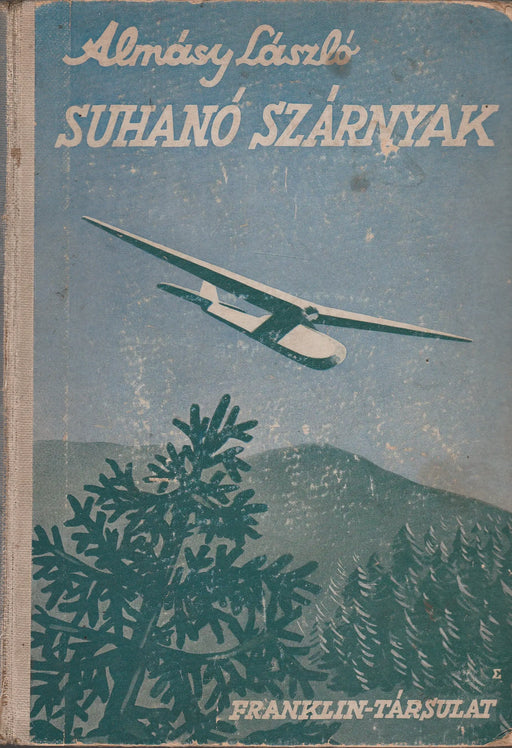 Suhanó szárnyak - Oskola Antikvárium
