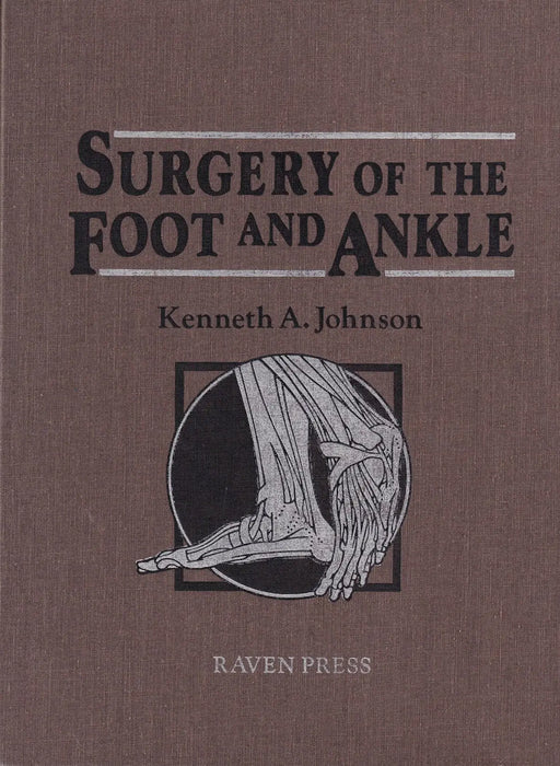Surgery of the Foot and Ankle - Oskola Antikvárium
