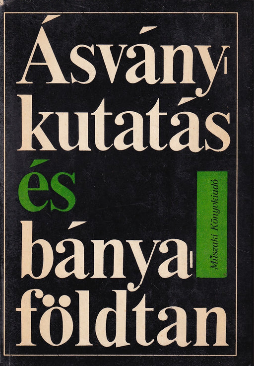 Ásványkutatás és bányaföldtan